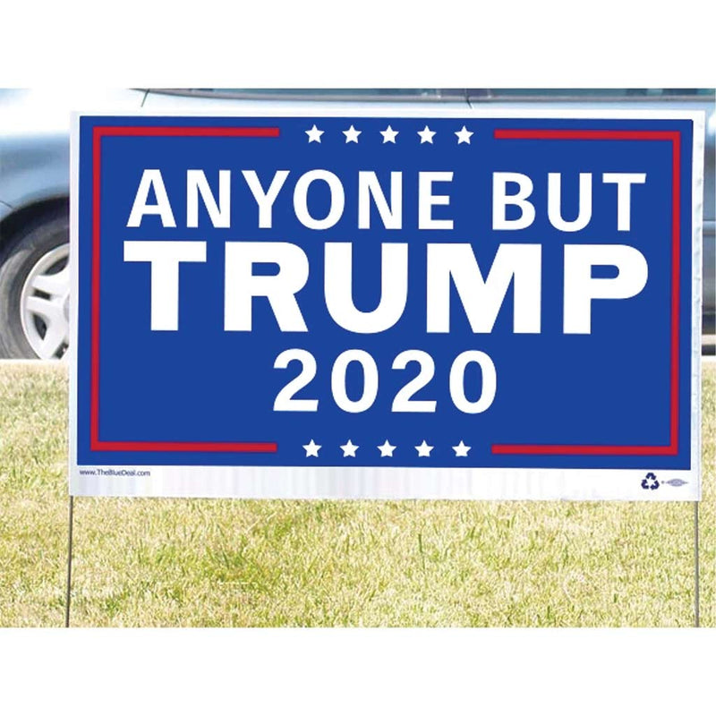 Anyone But Trump Yard Sign The Blue Deal LLC