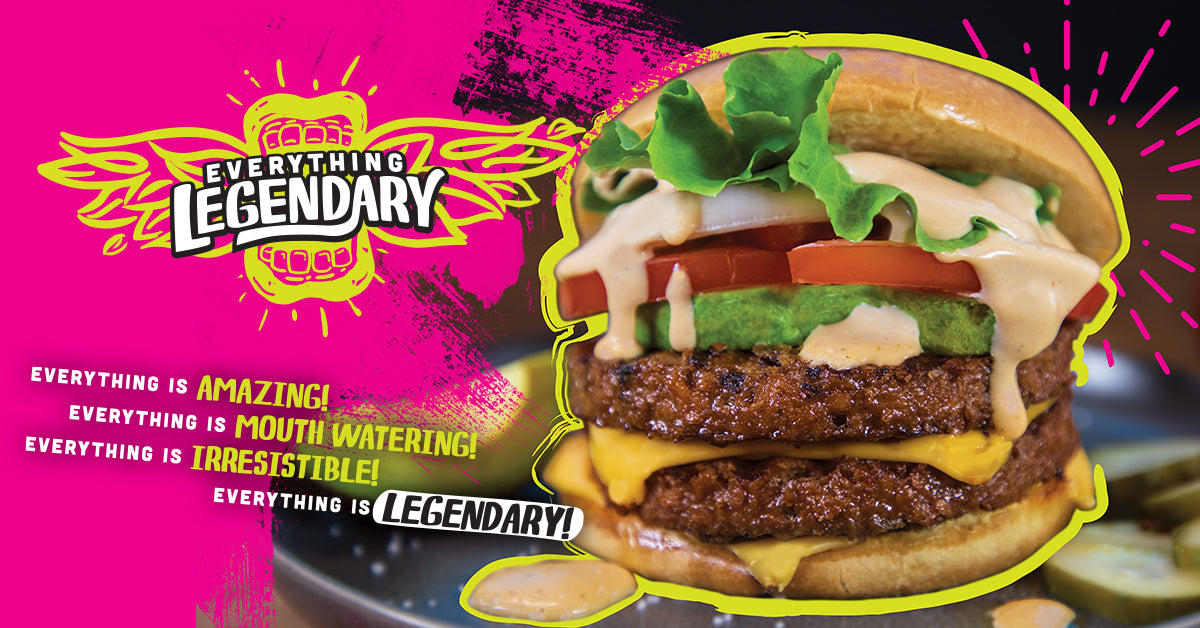 Everything Legendary - Legendary Burger