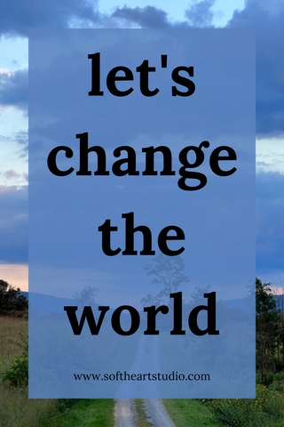 Personal development will be our path to change the world