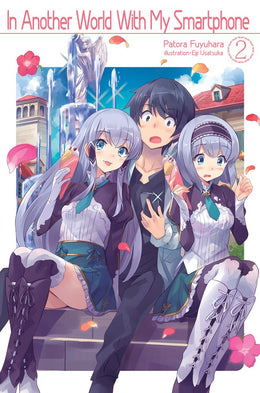 Light Novel Volume 7  In Another World With My Smartphone Wiki