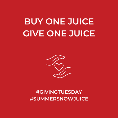 Buy One Juice Give One Juice GivingTuesday