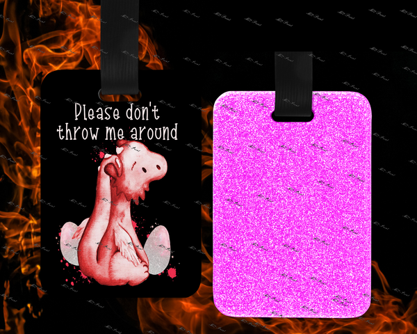 Dragon Luggage Tag-  Dont throw me 0