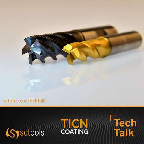 TiCN Coatings SCTools TechTalk