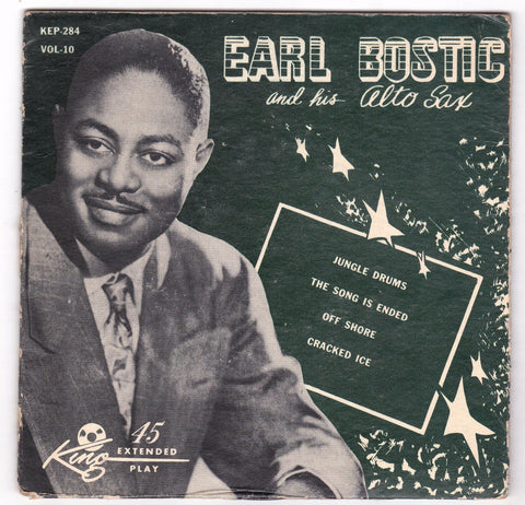 Earl Bostic And His Alto Sax Vol 10 7" EP King Records KEP-284 1954
