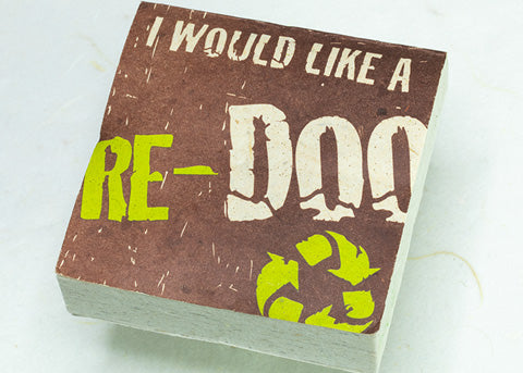 POOPOOPAPER ECO-SCRATCH PAD COLLECTION - I Would Like a RE-DOO