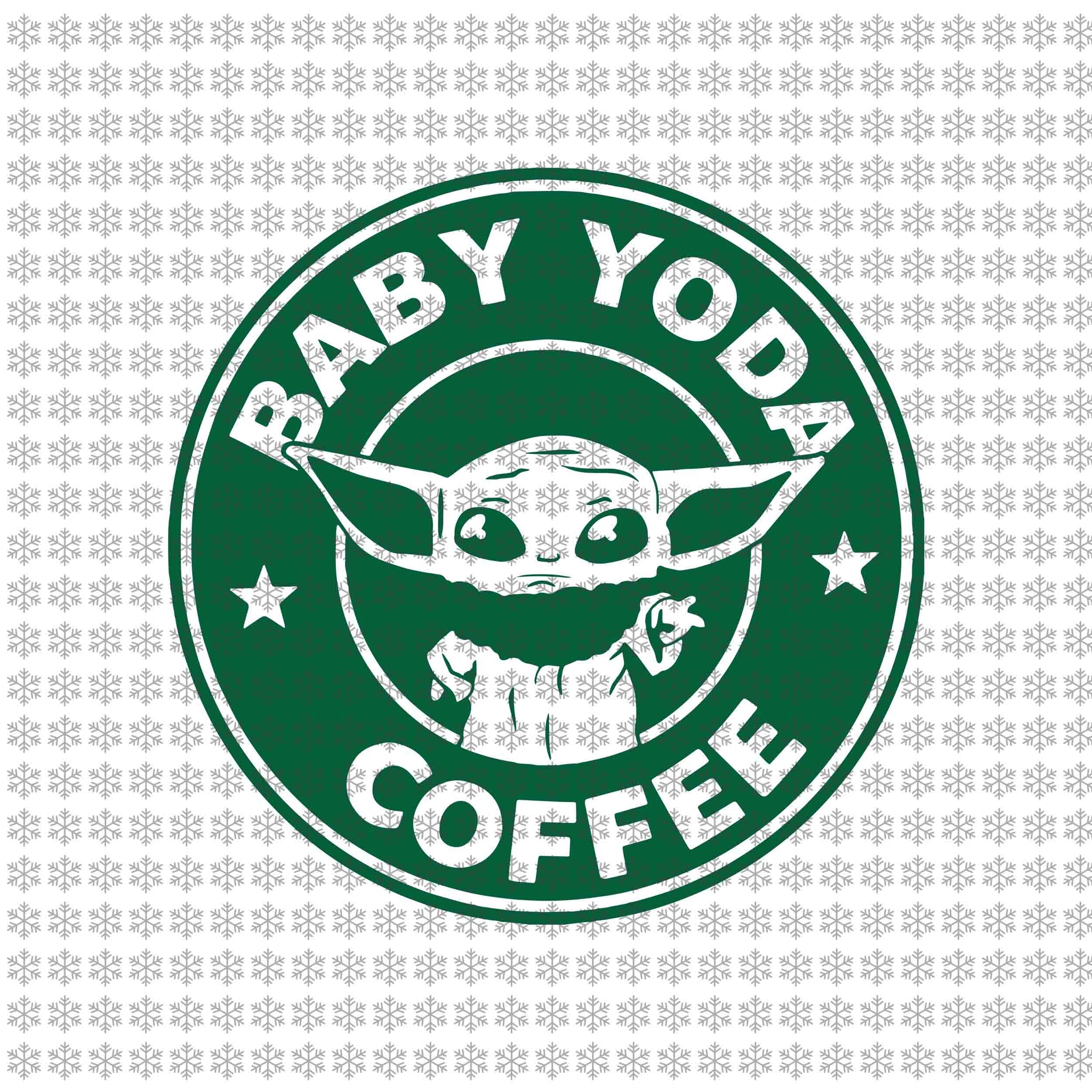 Download Baby Yoda Coffee Baby Yoda Svg Baby Yoda Vector Baby Yoda Digital F Buydesigntshirt