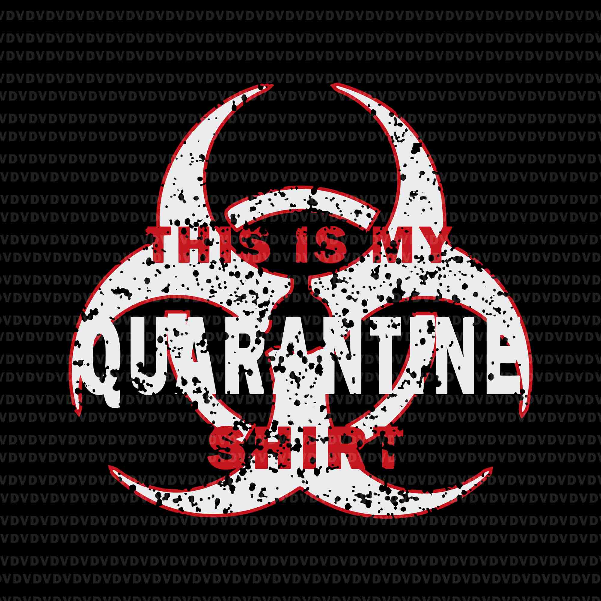 Download This Is My Quarantine Shirt Vintage Svg Quarantine Svg Quarantine Ve Buydesigntshirt