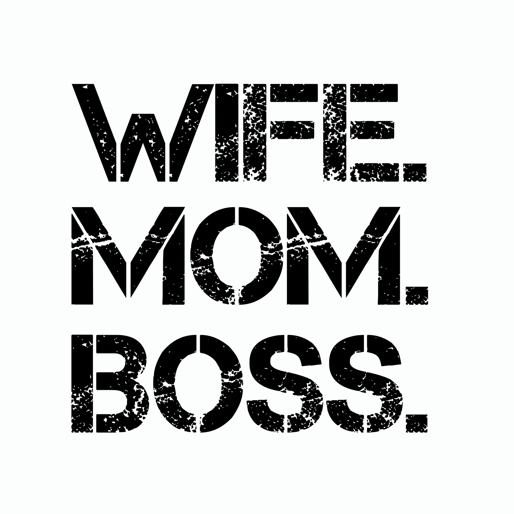 Download Wife Mom Boss Svg Wife Mom Boss Mother S Day Svg Mother Day Mom Sv Buydesigntshirt