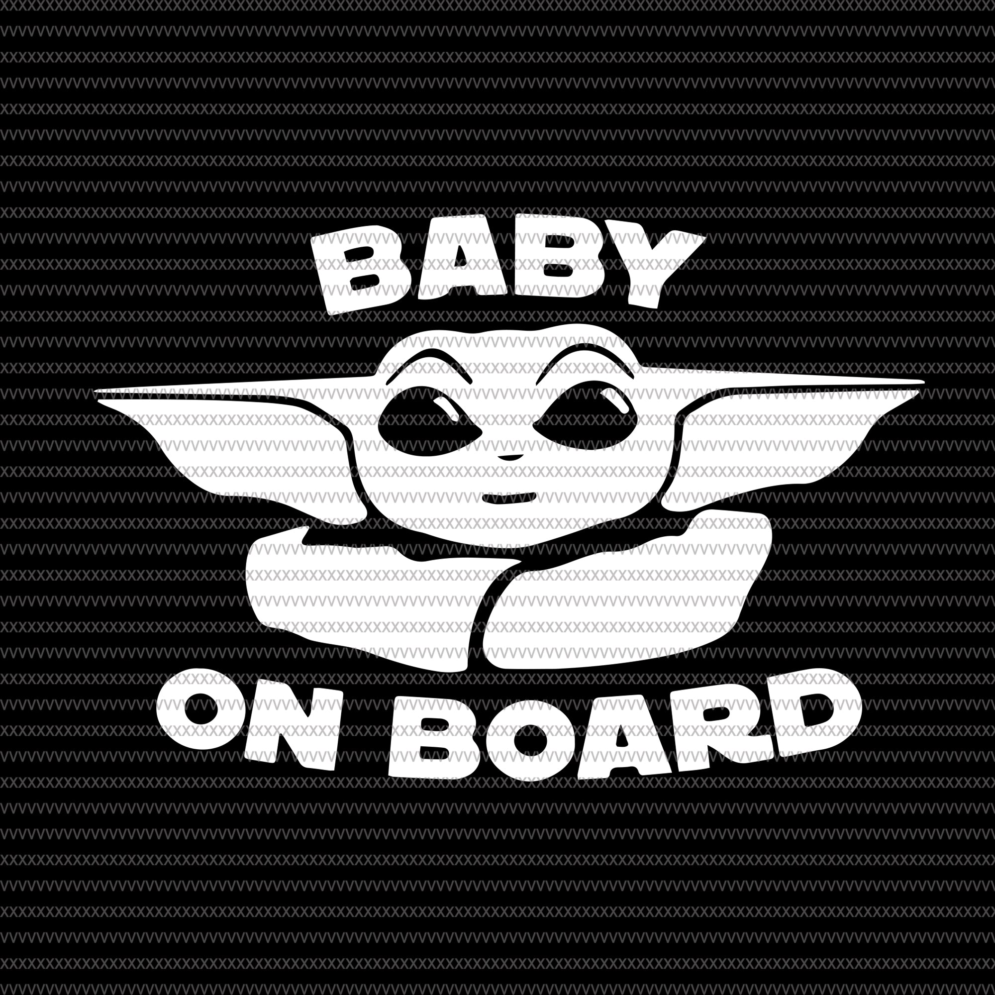 Download Baby On Board Baby Yoda Svg Baby Yoda Vector Baby Yoda Digital File Buydesigntshirt