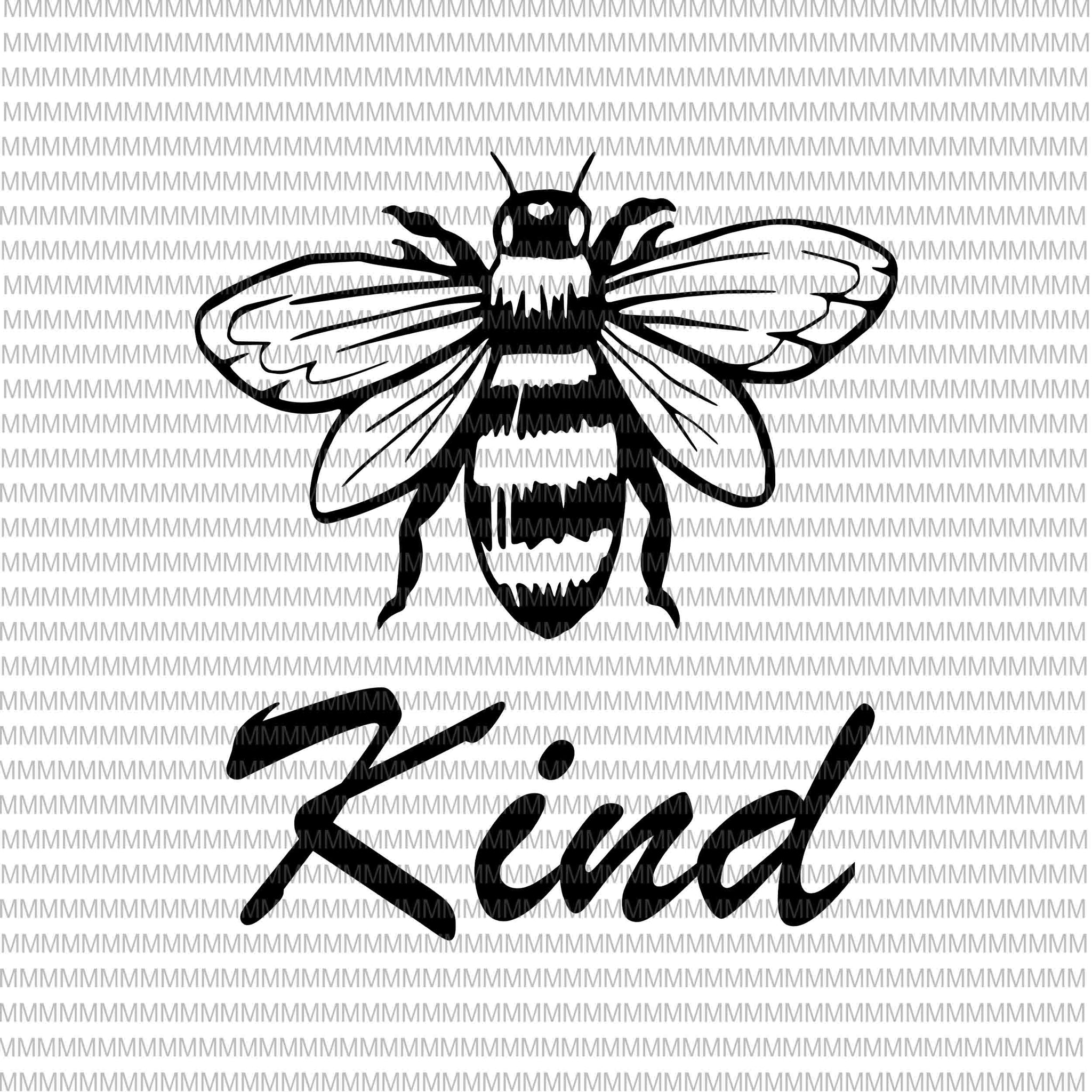 Free Free Free Bee Kind Svg File