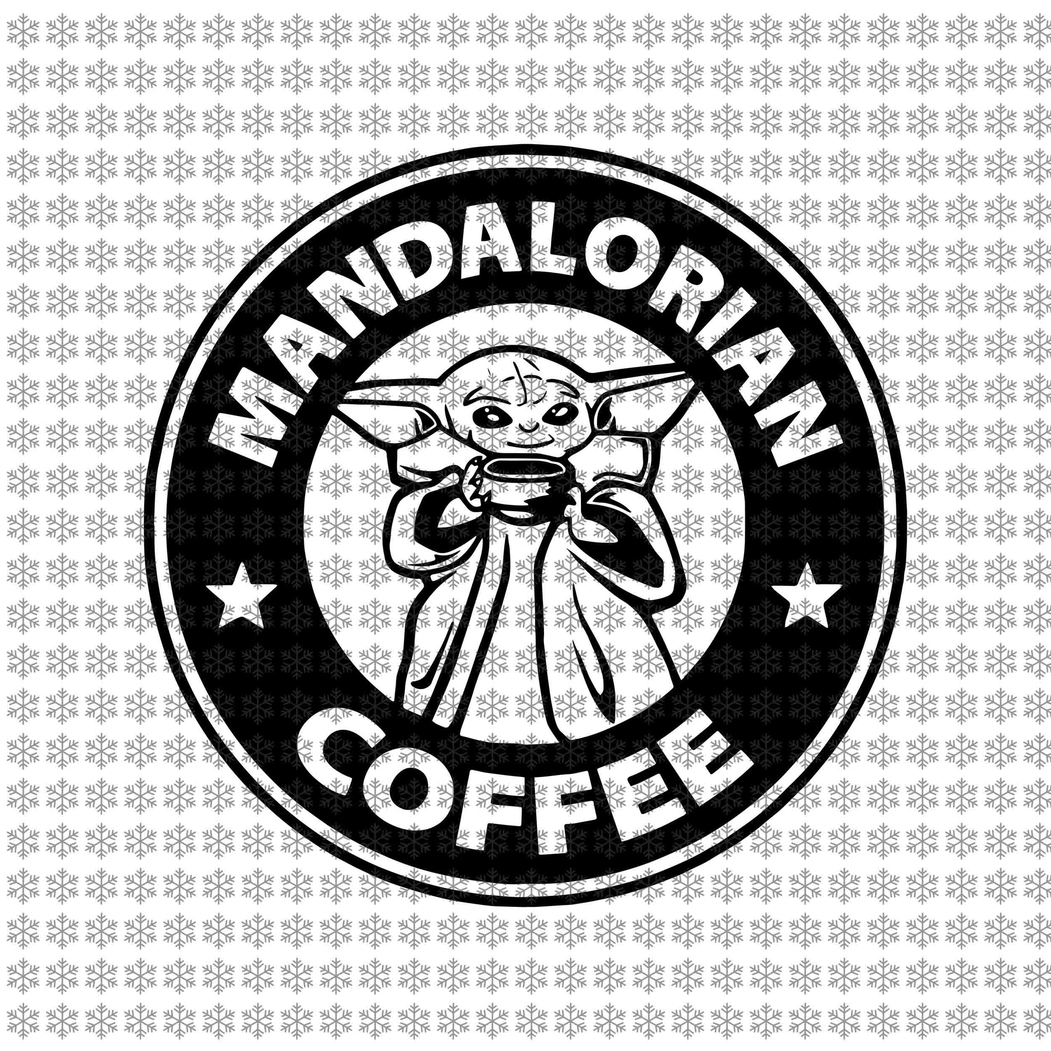 Download Mandalorian Coffee Baby Yoda Svg Baby Yoda Vector Baby Yoda Digital Buydesigntshirt