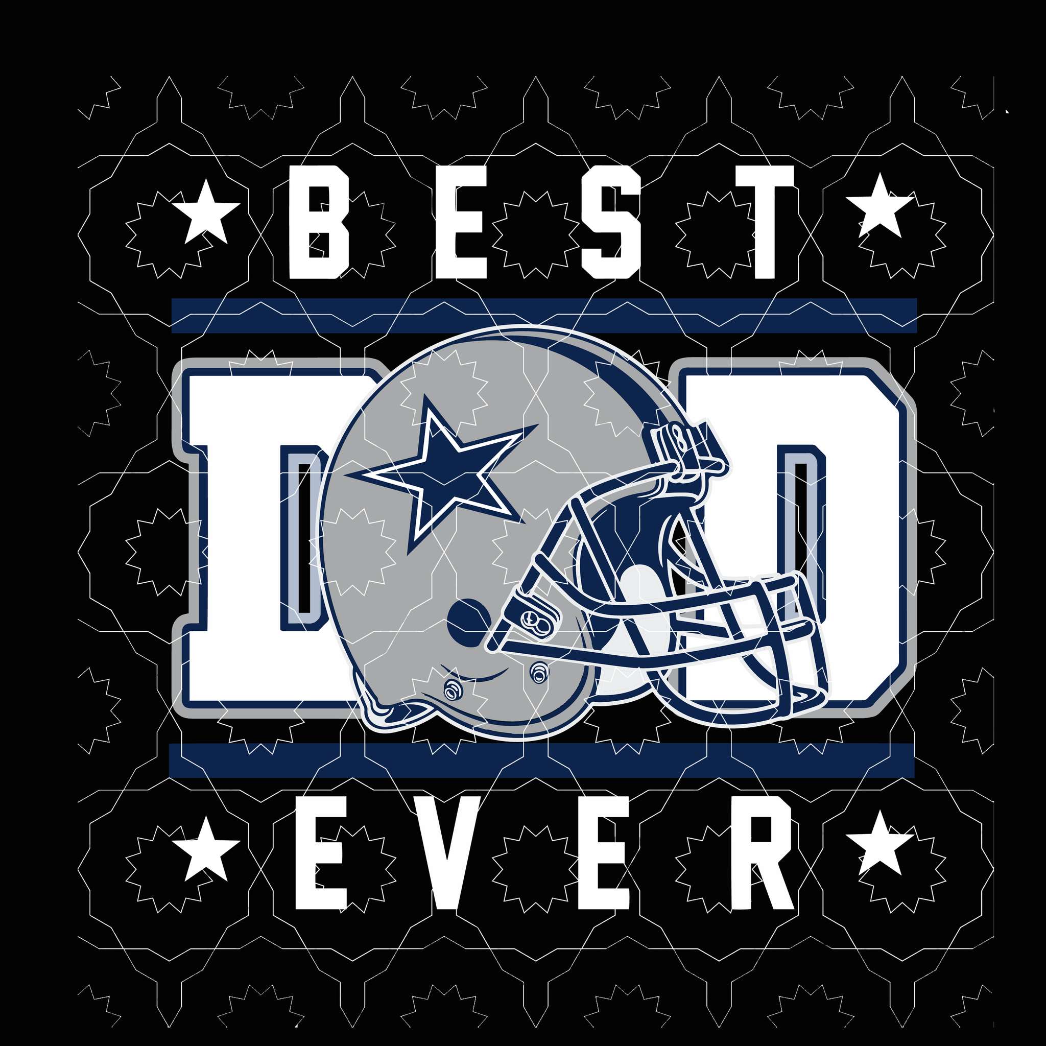 Download Best Dad Ever Svg Dallas Cowboys Svg Football Svg Dallas Cowboys Lo Buydesigntshirt