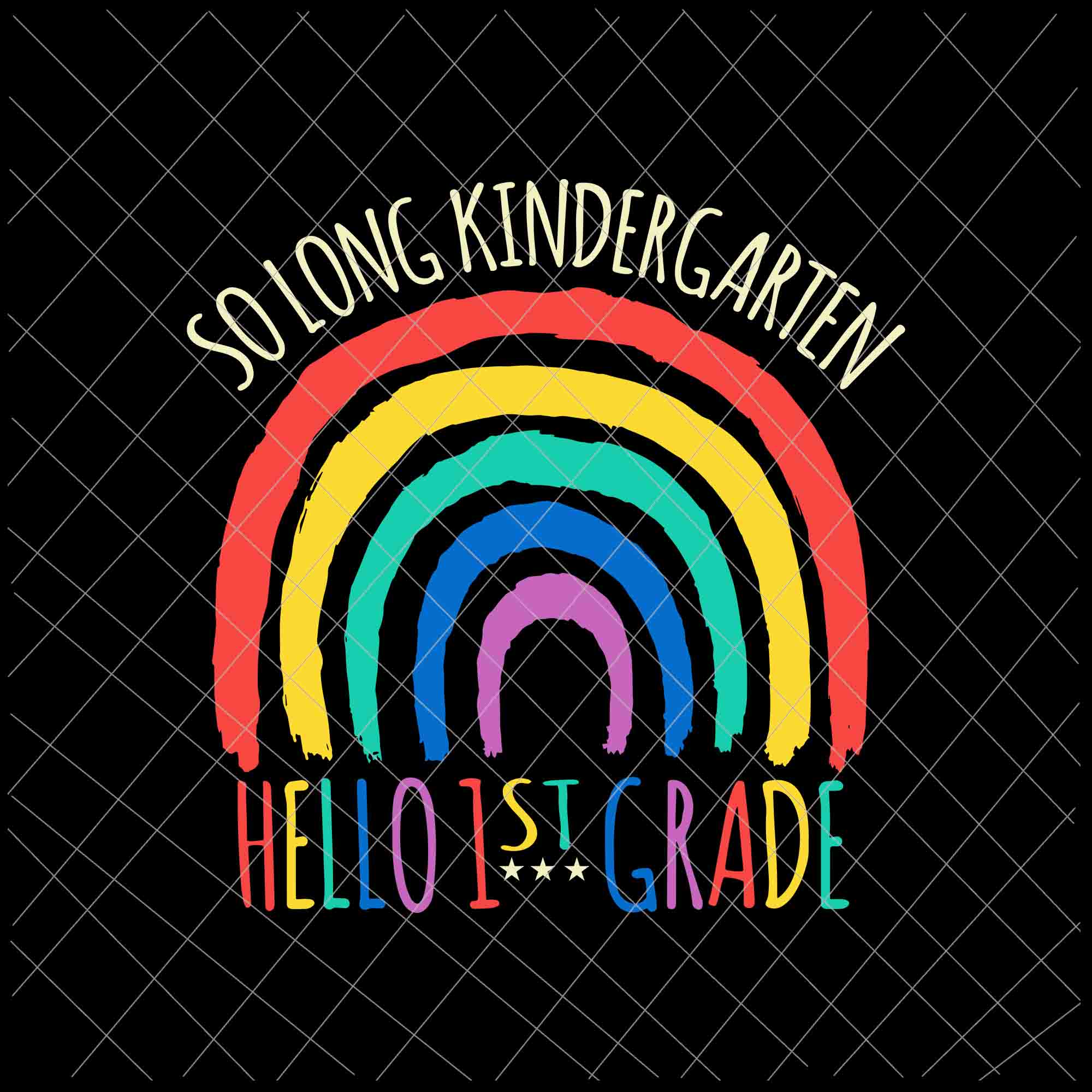 Download So Long Kindergarten Hello 1st Grade Svg Hello Summer Teacher Student Buydesigntshirt