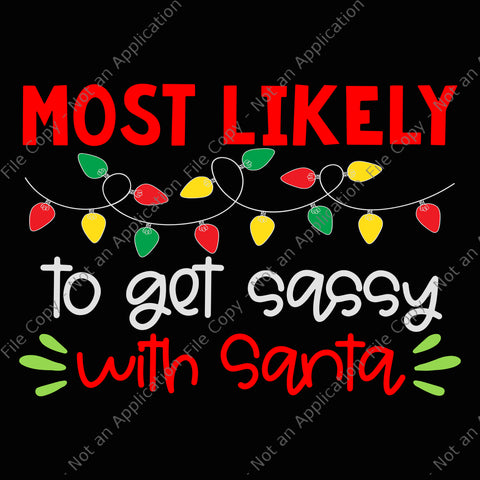 Most Likely To Play Bowling Ball With Santa Family Christmas SVG