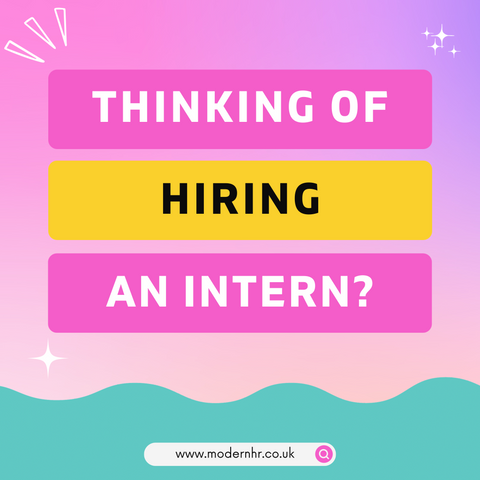 Thinking of hiring an intern? Here's all you need to know