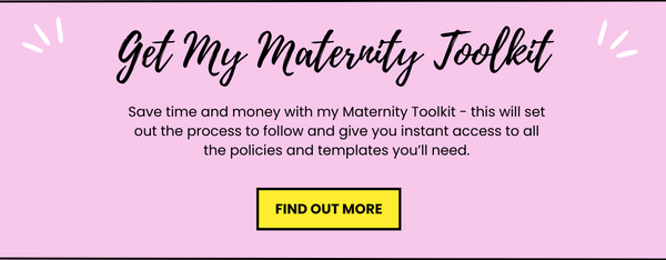 Maternity Toolkit for small UK businesses