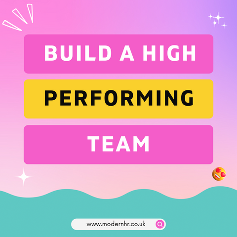 How to build a high performing team for UK small businesses