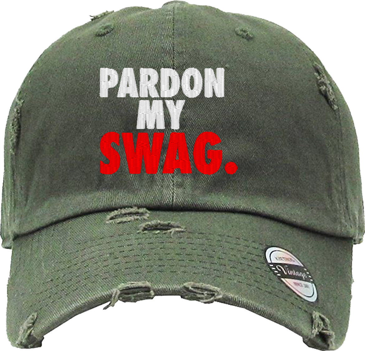 PARDON MY SWAG Distressed Baseball Hat