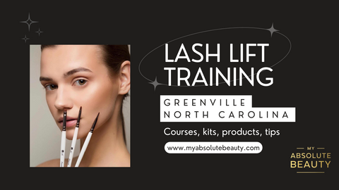 Lash Lift Training Greenville, North Carolina