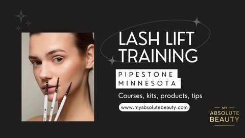 Lash Lift Training Pipestone, Minnesota