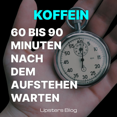 Warum du mit dem Koffein-Konsum 60 bis 90 Minuten nach dem Aufstehen warten solltest.