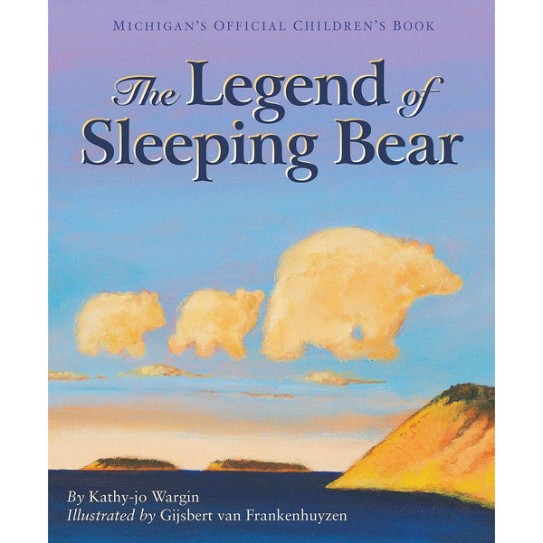 The Legend Of Sleeping Bear - Hardcover Book - Lady of the Lake