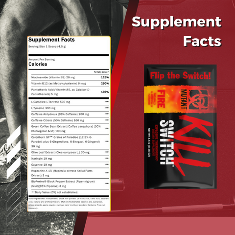 KILL SWITCH Ultra Thermo FIRE 4.5g Single Serve, Supplement  Facts