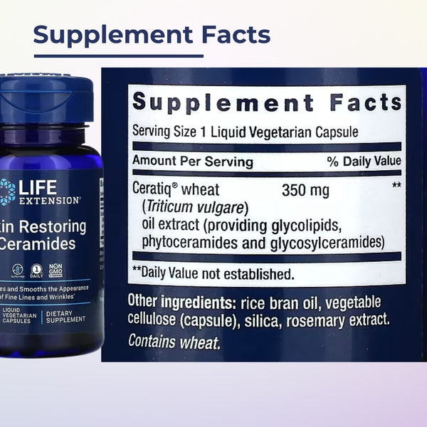 Life Extension, Skin Restoring Ceramides, 30 Liquid Vegetarian Capsules - supplement facts
