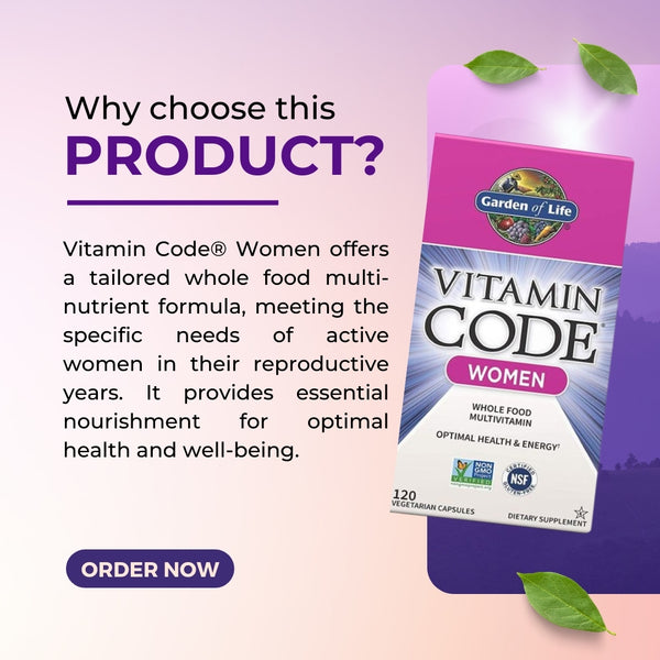 Garden of Life Multivitamin for Women - Vitamin Code - why choose