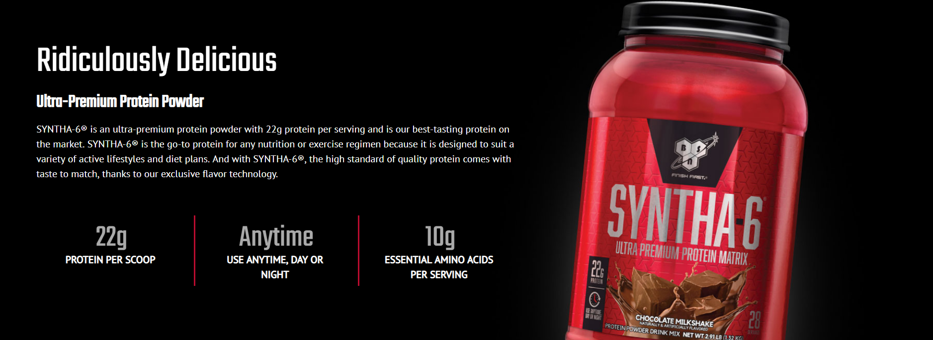 BSN SYNTHA 6- RIDICULOUSLY DELICIOUS