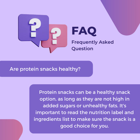 Protein Snack | Various Brands and Assorted Flavors | 1 pack - FAQs