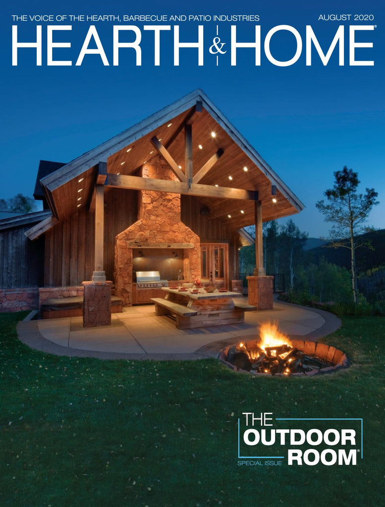 Hearth and Home Magazine August 2020 Issue The Outdoor Room Report