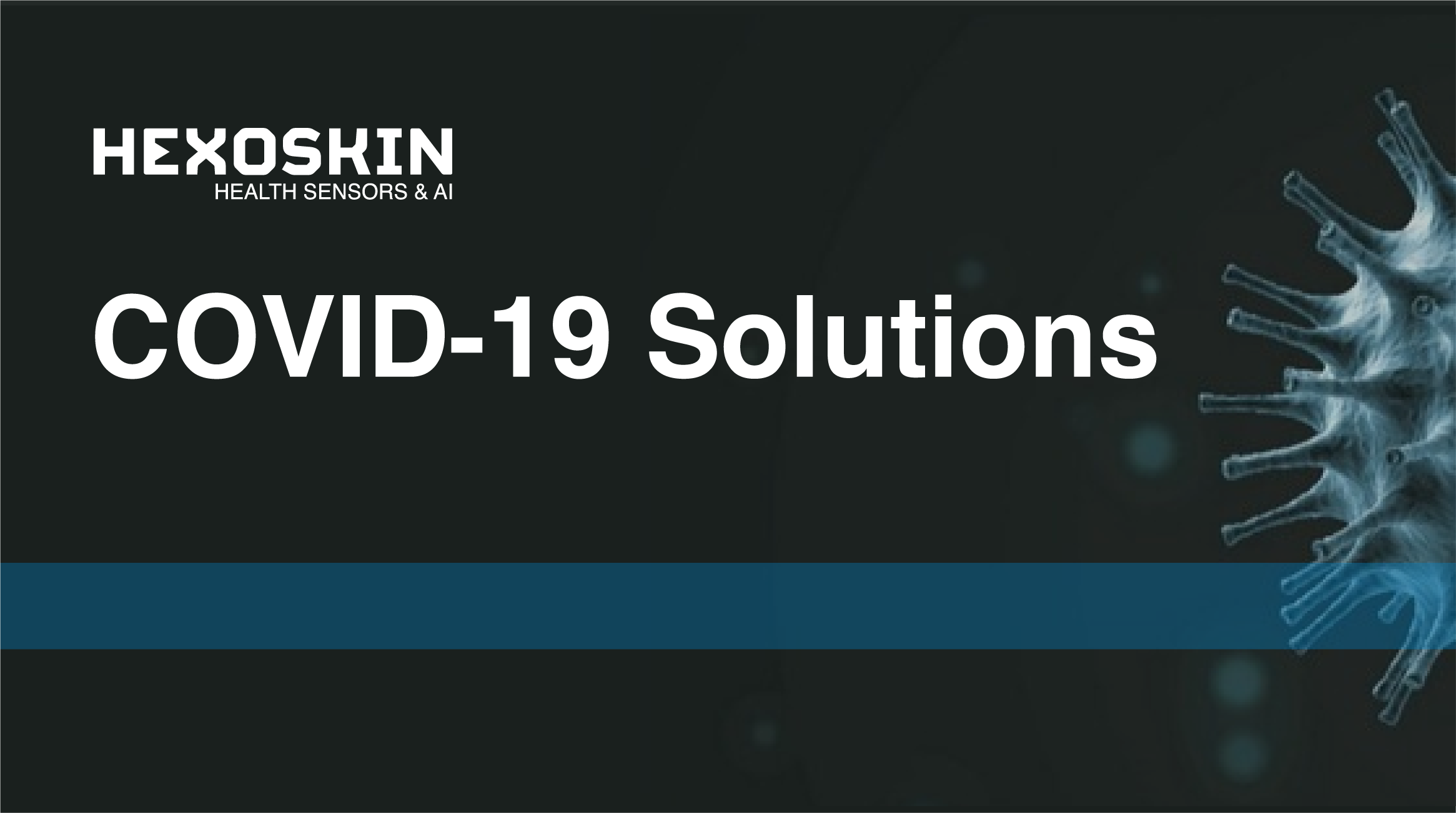 Hexoskin: COVID-19 Solutions