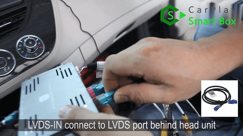 10.LVDS-IN connect to LVDS port behind head unit.