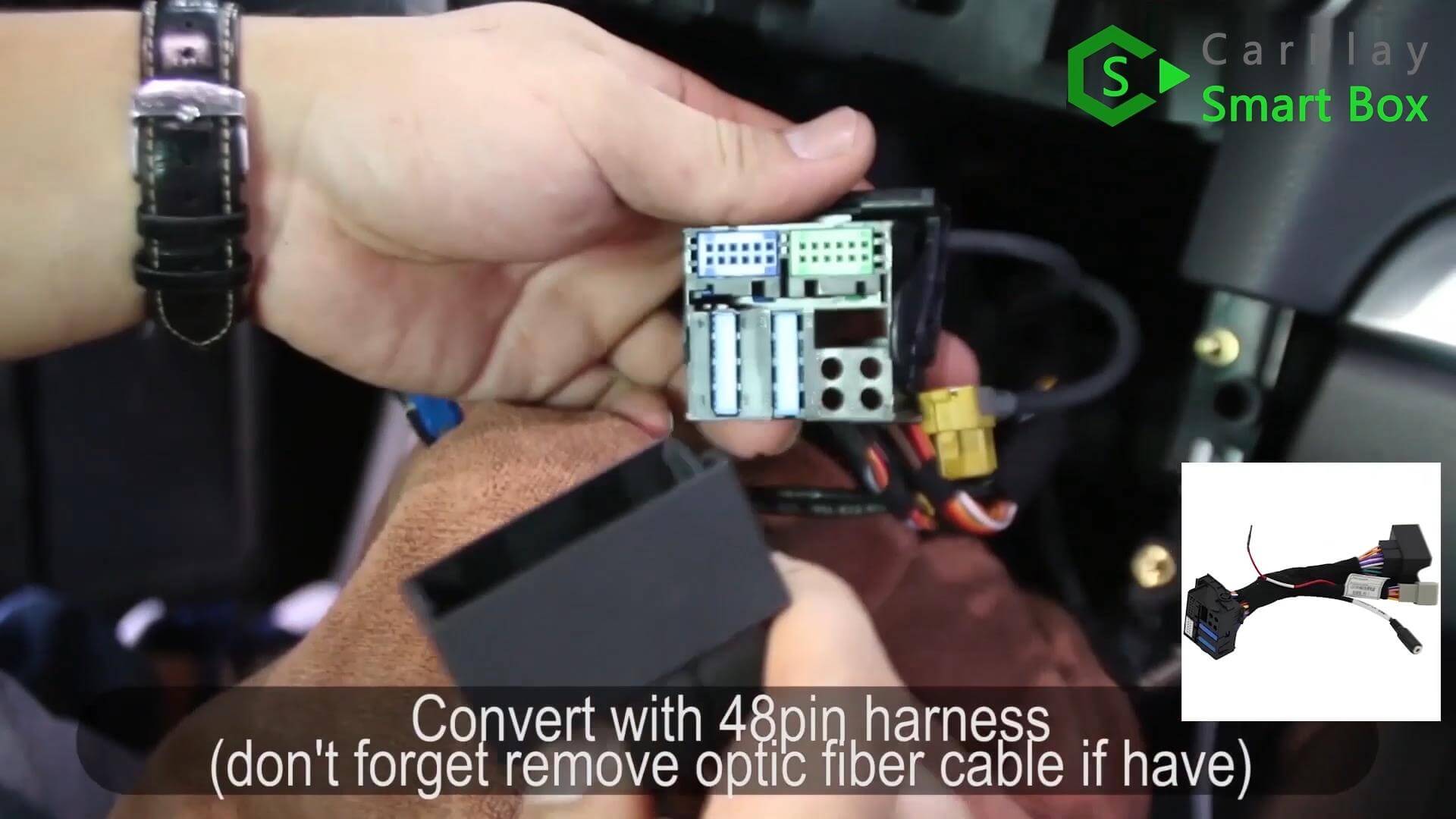 10. Convert with 48PIN harness (Don't forget to remove optic fiber cable if have) - Wireless Apple CarPlay Smart Box for Porsche 911 PCM3.1 Head unit - CarPlay Smart Box