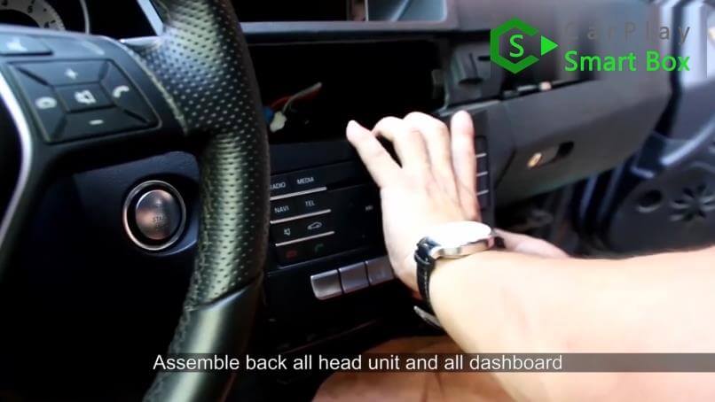 15. Assemble back all head unit and all dashboard - Mercedes CLS 2015 NTG5.1 HU Wireless Apple CarPlay Installation - CarPlay Smart Box