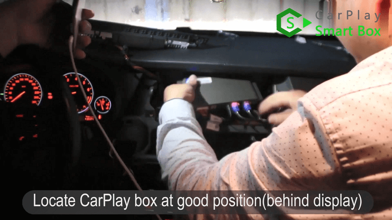 18.Locate CarPlay box at good position.