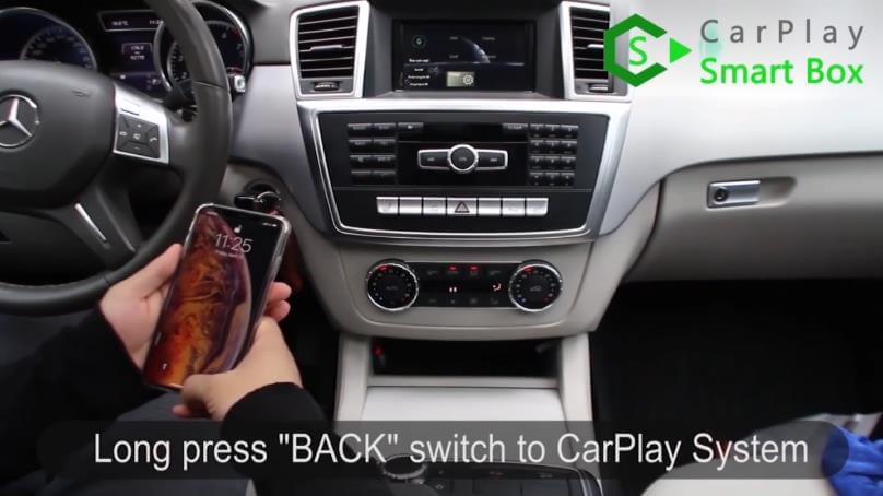 19. Premere a lungo l'interruttore "BACK" per accedere al sistema CarPlay - Installazione passo dopo passo di Apple CarPlay wireless per Mercedes classe S W221 - CarPlay Smart Box
