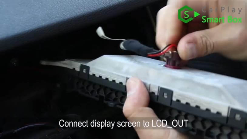 8. Connect display screen to LCD_OUT - Step by Step BMW X3 F25 X4 F26 NBT Wireless CarPlay Installation - CarPlay Smart Box