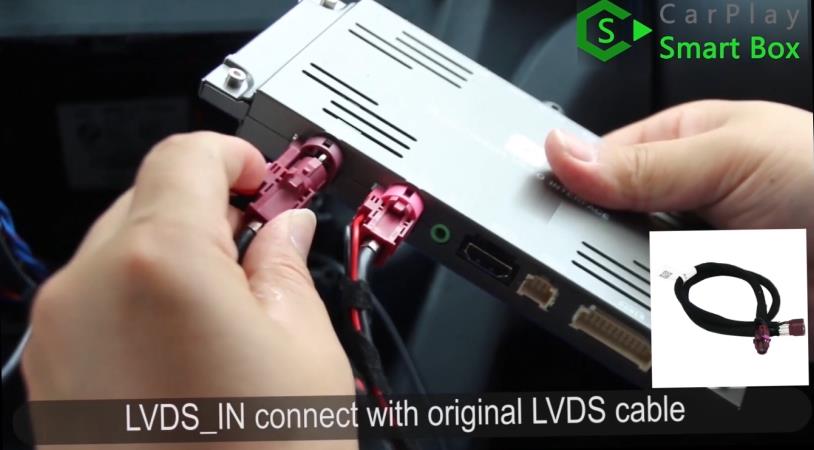 8. LVDS_IN connect with original LVDS cable - How to install WiFi Wireless Apple CarPlay on BMW F30 NBT EVO Head Unit - CarPlay Smart Box