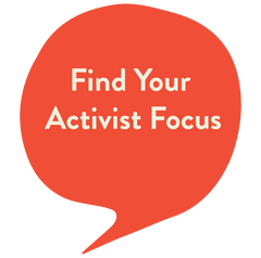 find your activist focus