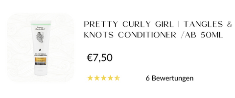 PRETTY CURLY GIRL | TANGLES & KNOTS CONDITIONER /AB 50ML