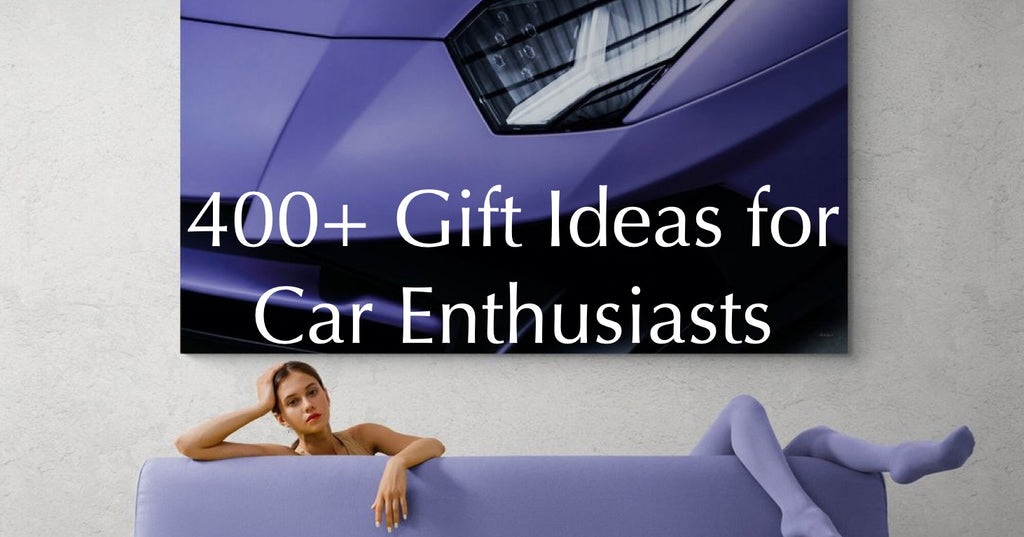 over 400 petrolhead gift ideas for car enthusiasts