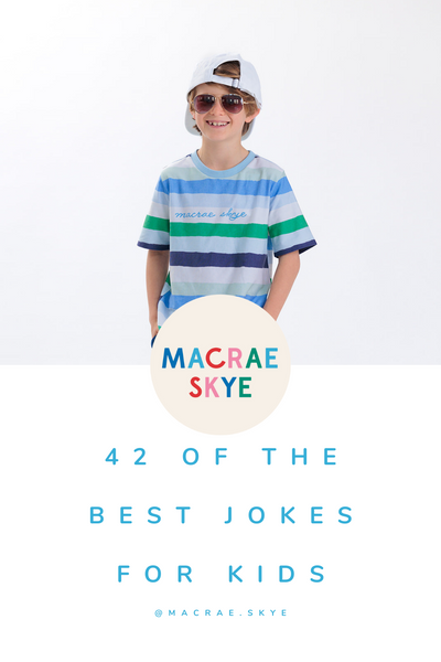 Macrae Skye 42 of the Best Jokes for Kids