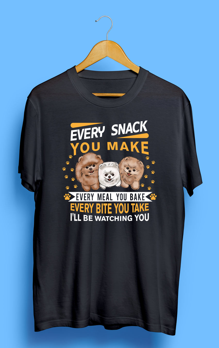 Every Snack You Make Short Sleeve Unisex T Shirt PomWorld Com