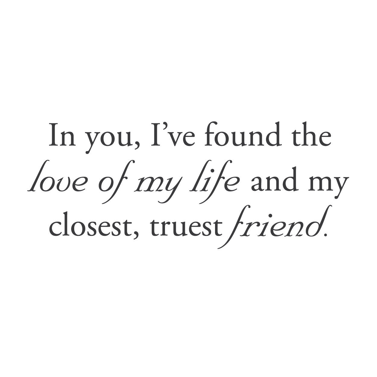 love of my life quotes