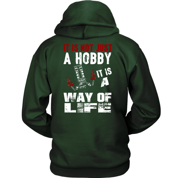 It Is Not Just A Hobby It Is A Way Of Life DR Sweatshirts