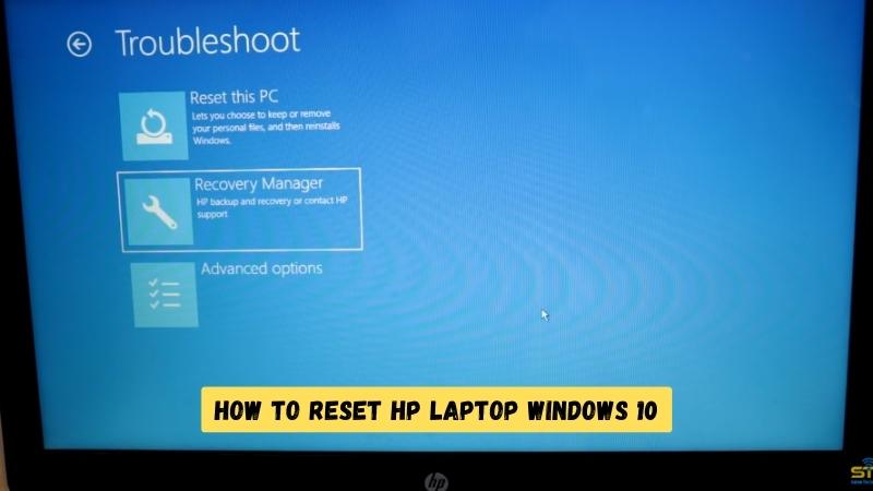 How To Reset HP Laptop Windows 10