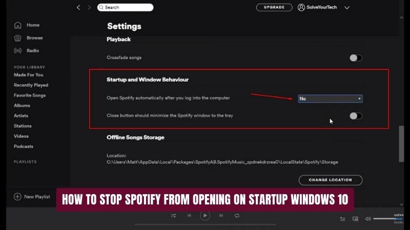How To Stop Spotify From Opening On Startup Windows 10