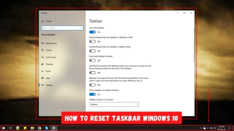 How to Reset Taskbar Windows 10